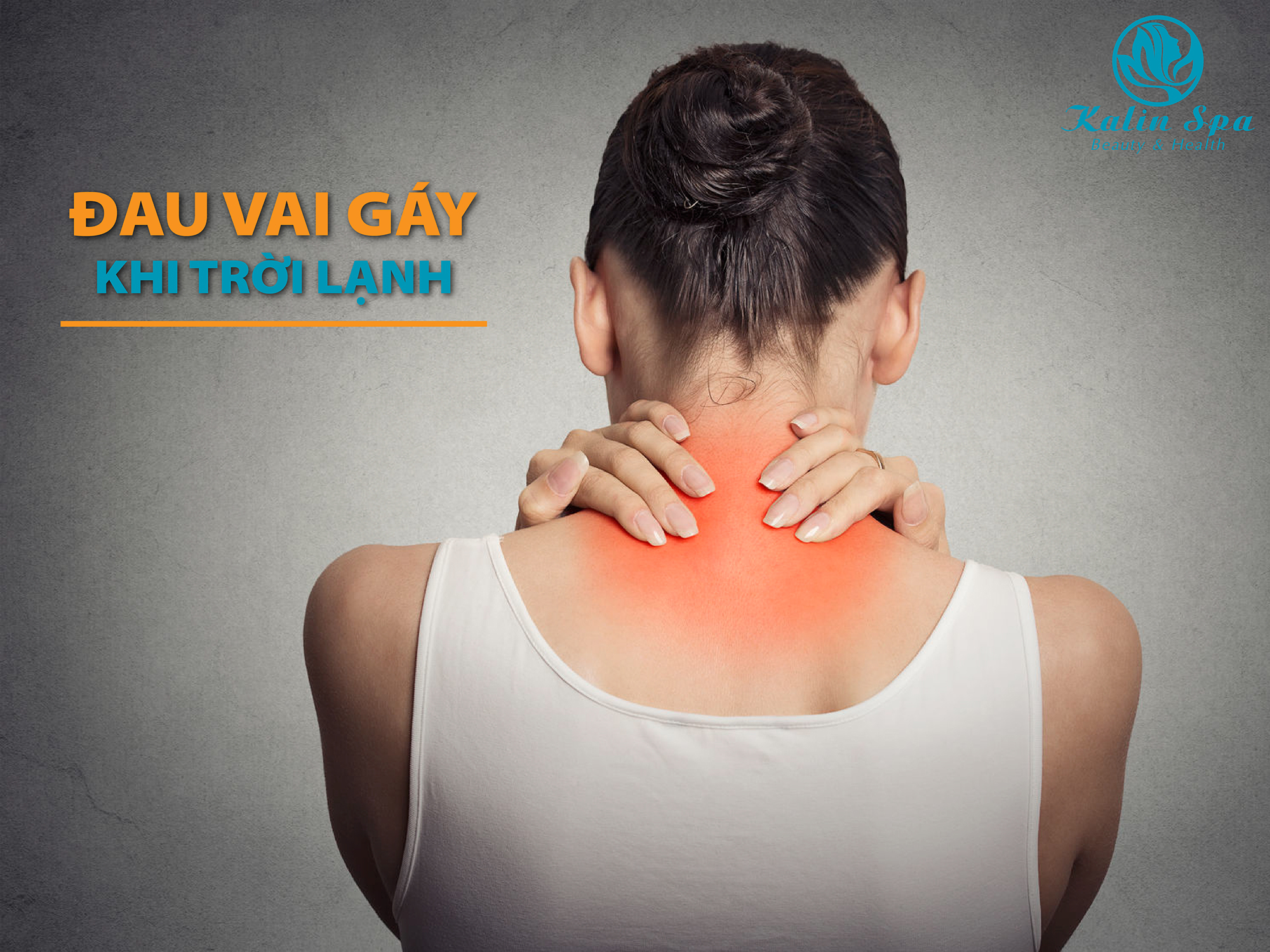 Đau nhức vai gáy khi trời lạnh