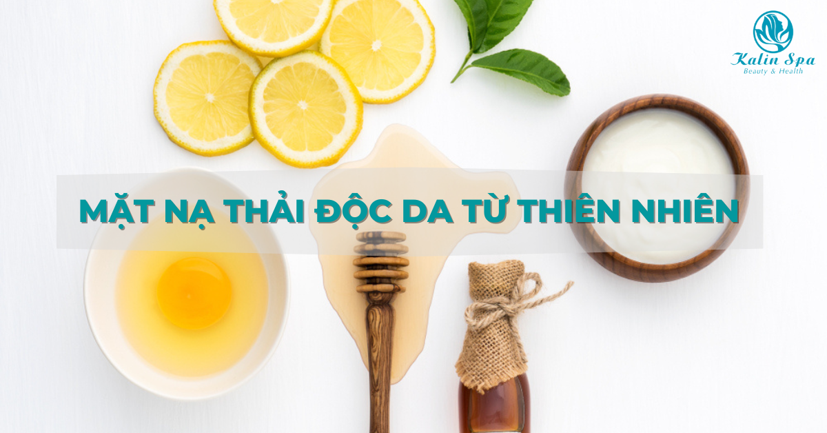 MẶT NẠ THẢI ĐỘC DA TỪ THIÊN NHIÊN
