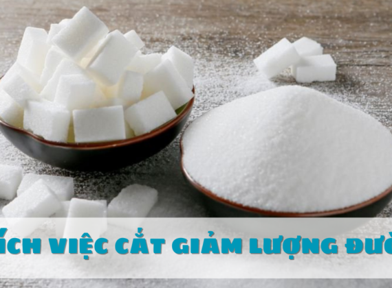 Những lợi ích khi cắt giảm lượng đường trong bữa ăn hằng ngày