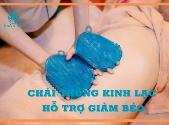 chải thông kinh lạc giảm béo
