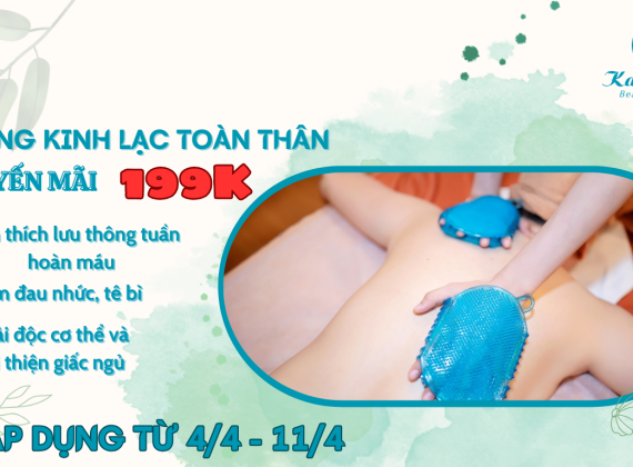 Liệu trình thông kinh lạc toàn thân tại Kalin Spa.