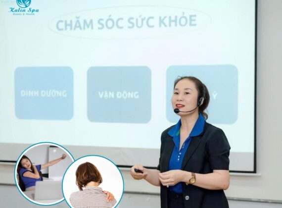 Workshop chăm sóc sức khỏe cổ vai gáy - Quà tặng ý nghĩa nhân ngày 8/3