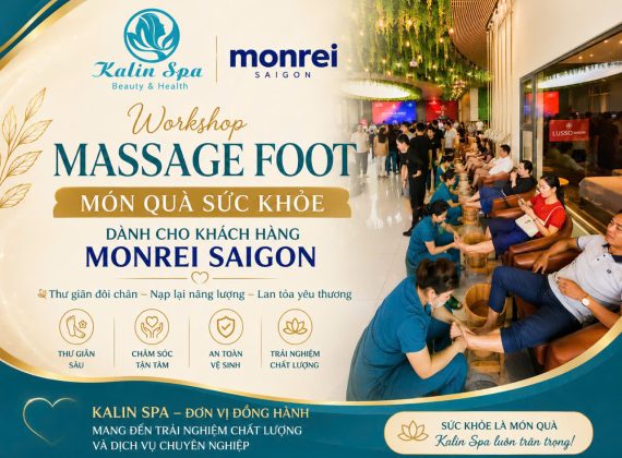Workshop Massage Foot món quà sức khỏe dành cho khách hàng Monrei Saigon