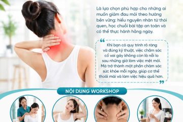 &ldquo;Workshop chăm s&oacute;c sức khỏe cổ vai g&aacute;y - Phương ph&aacute;p tự chăm s&oacute;c tại nh&agrave;&rdquo;