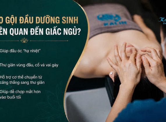 Vì sao gội đầu dưỡng sinh lại liên quan đến giấc ngủ?